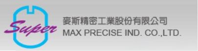 麥斯精密工業股份有限公司